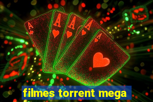 filmes torrent mega